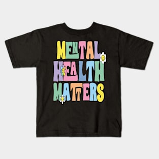 Mental Health Matters Groovy Kids T-Shirt